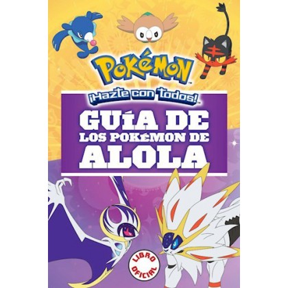 Pokemon Guía de los pokemones de Alola